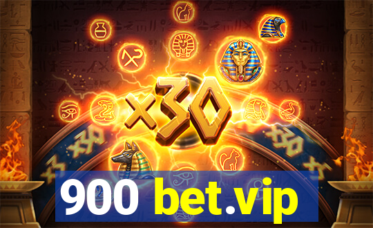 900 bet.vip